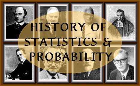 History of Statistics and Probability